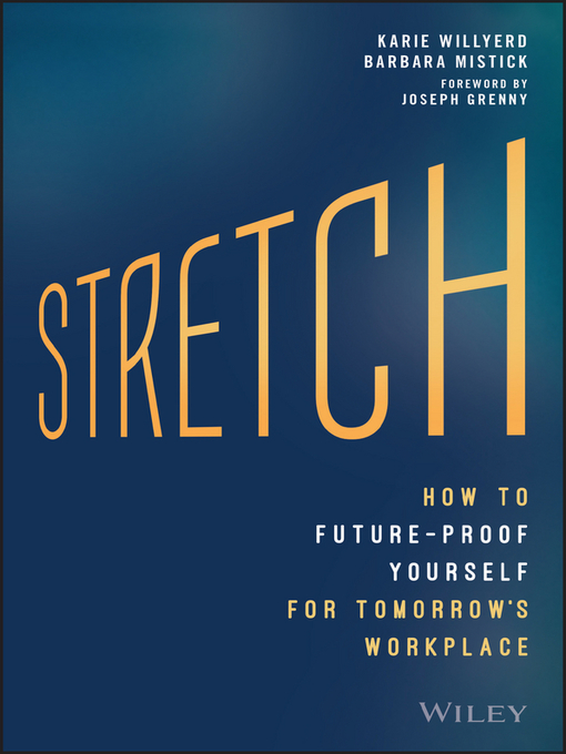 Title details for Stretch by Karie Willyerd - Available
